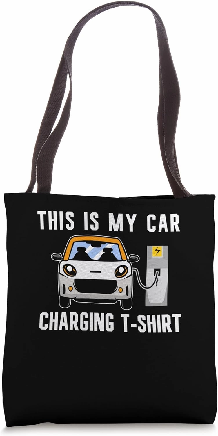 Car Charging EV Batteries Electric Car Vehicle Zero Emission Tote Bag