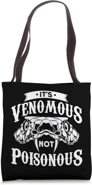 It's Venomous Not Poisonous Reptile Cute Snake Tote Bag