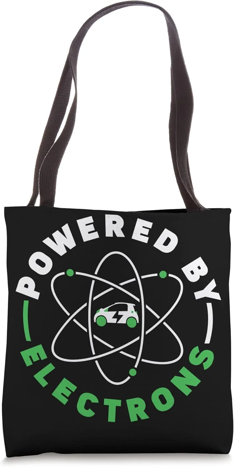 Powered by Electrons Battery Electric Vehicle EV Tote Bag